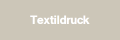 Textildruck